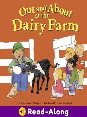 cover image of Out and About at the Dairy Farm